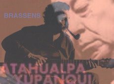 Georges Brassens y Atahualpa Yupanqui, referencias esenciales para Paco