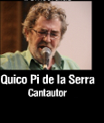 Quico Pi de la Serra